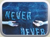 Never, never